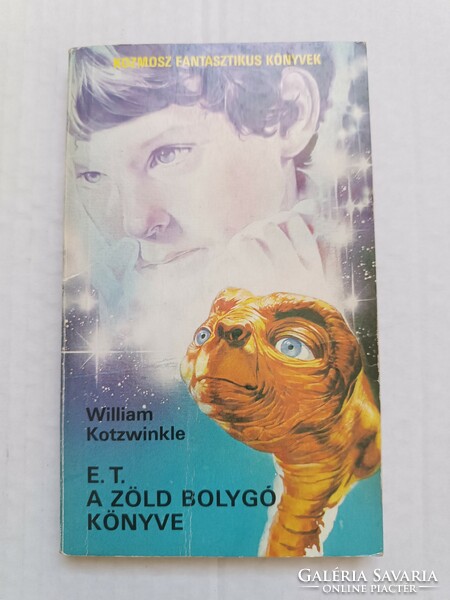William Kotzwinkle: E.T. A zöld bolygó könyve