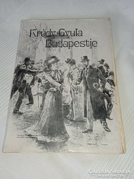 Devecseri Lászlóné - Krúdy Gyula Budapestje