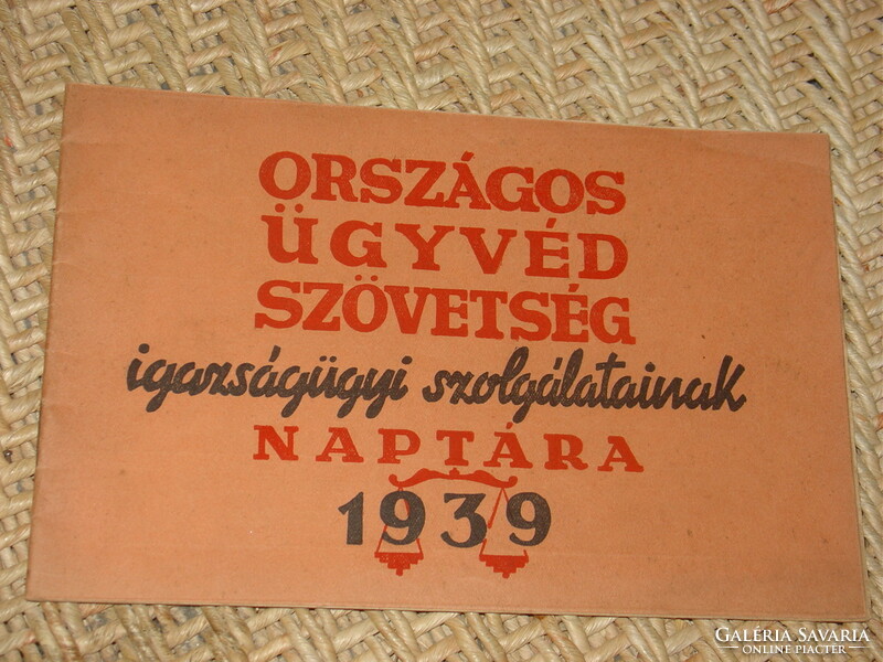 ORSZÁGOS ÜGYVÉD SZÖVETSÉG NAPTÁRA 1939