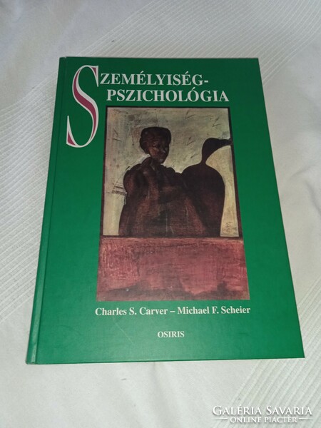 Michael F. Scheier Charles S. Carver - Személyiségpszichológia  - olvasatlan és hibátlan példány!!!