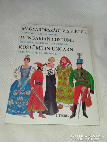 Ék Erzsébet - Magyarországi viseletek  - olvasatlan és hibátlan példány!!!