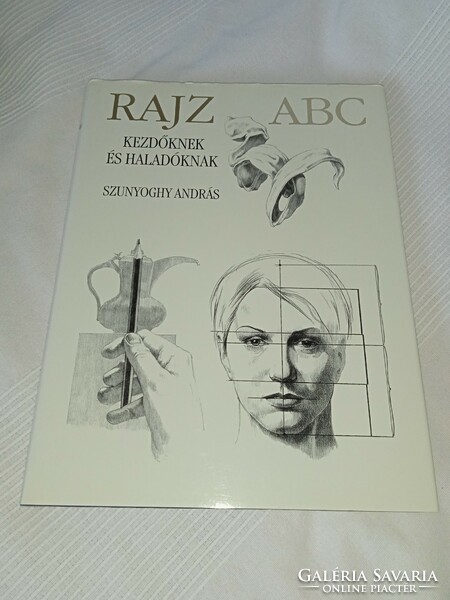 András Szunyoghy - drawing abc - for beginners and advanced students - unread and flawless copy!!!