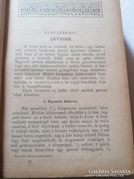 Rézi néni szakácskönyve: Igazi magyar konyha Szegedi szakácskönyv   1897.