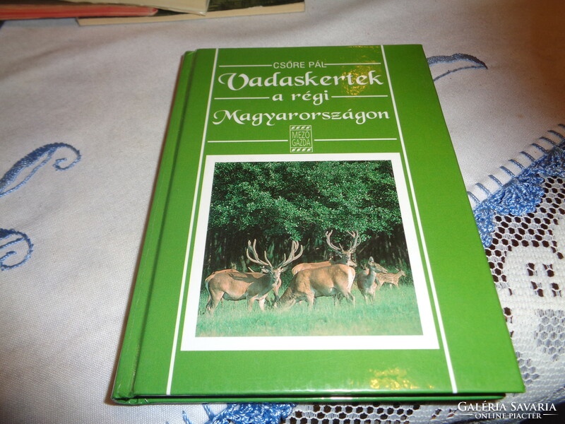 Game gardens in old Hungary, written by pál czóre