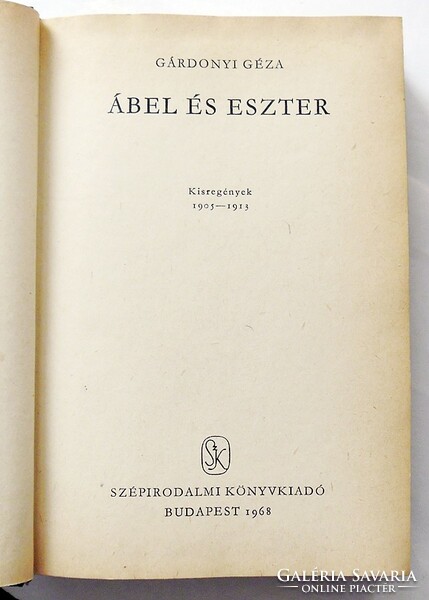 Gárdonyi geza: Abel and Esther. Short novels 1905-1913