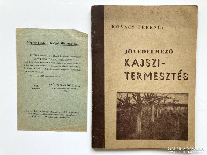 Ferenc Kovács. Profitable apricot cultivation, 1948, Kecskemét - rare publication