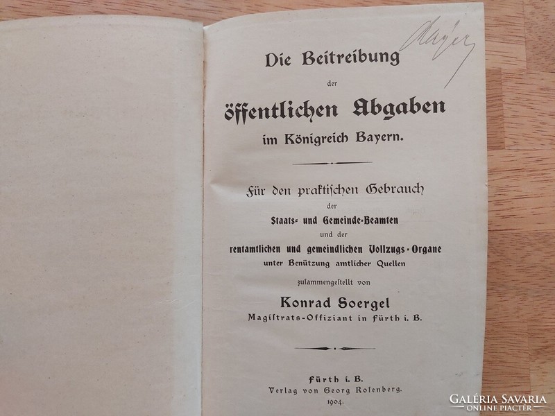 (K) K. Soergel die beitreibung der öffentlichen abgaben in bayern jogi szakkönyv ritkaság