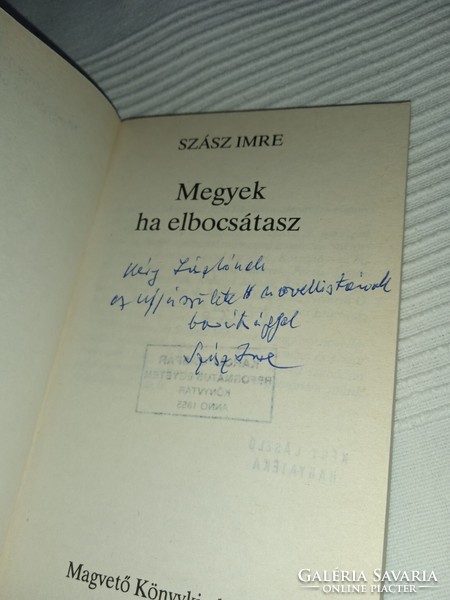 Szász Imre - Megyek ha elbocsátasz  - Kéry L.-  /dedikált példány!/