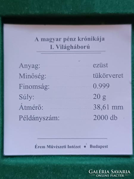 A magyar pénz krónikája I. világháború .999 ezüst