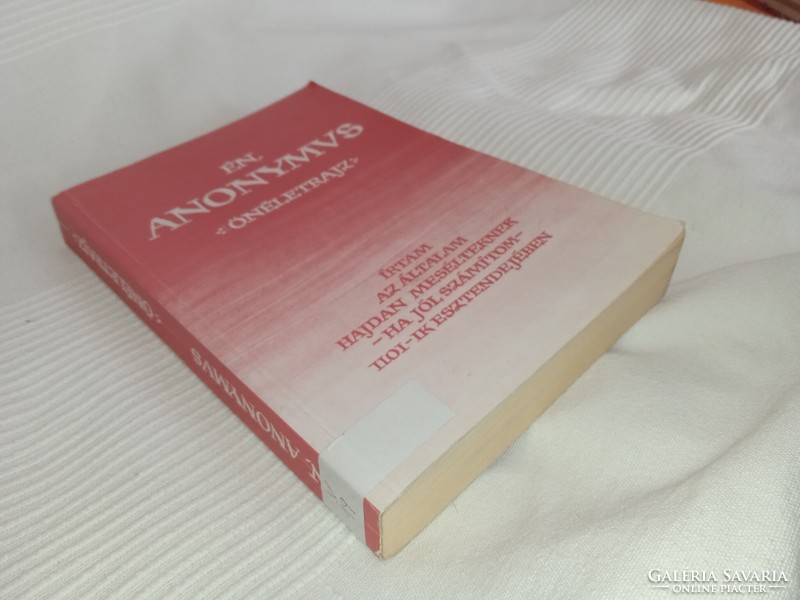 Mária Hegedős (ed.) Me, anonymous - autobiography /ed. Dedicated by - /dedicated copy!/