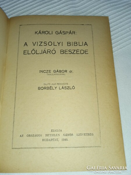 Borbély László (szerk.) Károli Gáspár: A vizsolyi Biblia előljáró beszéde 1940  - antikvár könyv