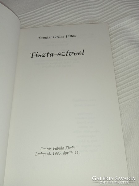 Tamási Orosz János - Tiszta szívvel - Omnis Fabula, 1995   /dedikált példány!/