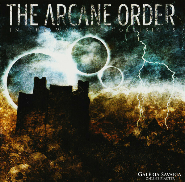 The arcane order - in the wake of collisions cd 2008