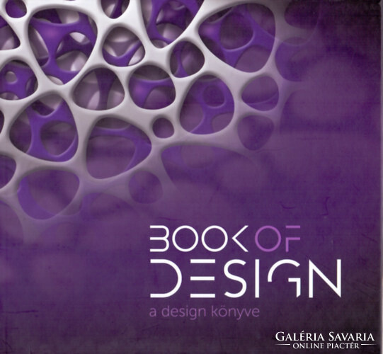 Bakonyi Gyöngyi: Book of design / A design könyve