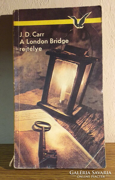 John dickson carr - the mystery of london bridge