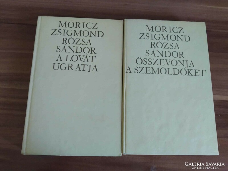 Móricz Zsigmond 2 kötet egyben,Rózsa Sándor összevonja a szemöldökét, Rózsa Sándor a lovát ugratja