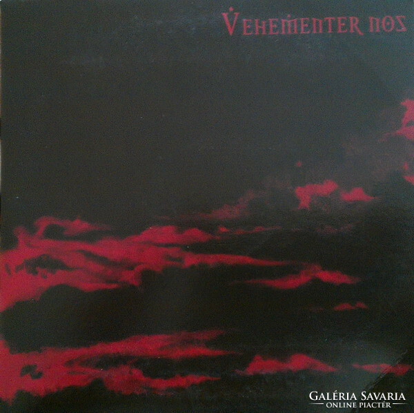 Vehementer Nos - Vehementer Nos CD 2007