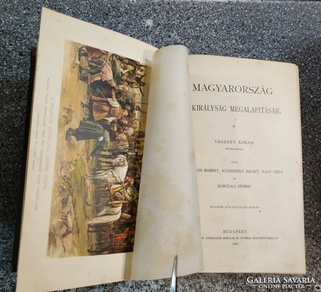 The history of the Hungarian nation, volumes i-x. 1895-1898. (ed. Sándor Szilágyi)