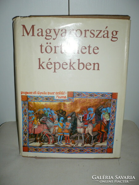 "Magyarország története képekben", Gondolat Kiadó 1977-s kötete