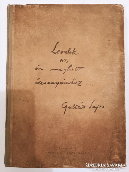 Lajos Gellért: letters to my dead mother 1921, signed, numbered