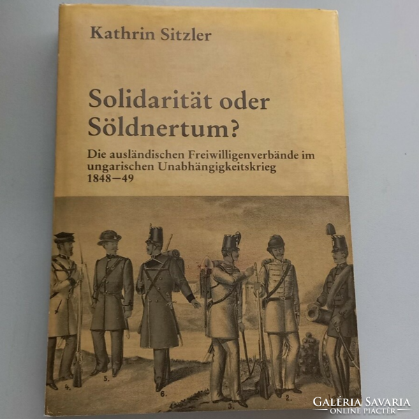 Kathrin Sitzler: Solidaritat oder Söldnertum? (német nyelvű könyv) könyvritkaság