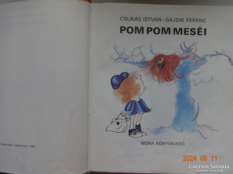 Csukás István: POM POM meséi - régi mesekönyv, 6 mese – Sajdik Ferenc rajzaival