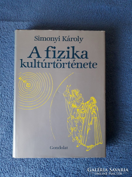 Simonyi Károly: A fizika kultúrtörténete