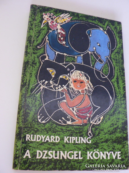 Rudyard Kipling A dzsungel könyve