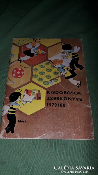 1979.Hordós Károlyné - Kisdobosok zsebkönyve 1979/80 zsebkönyv könyv a képek szerint MÓRA