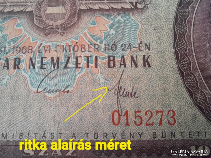 100 forint 1968 . B124 . RITKA aláírás méret ! Lásd a képeken !