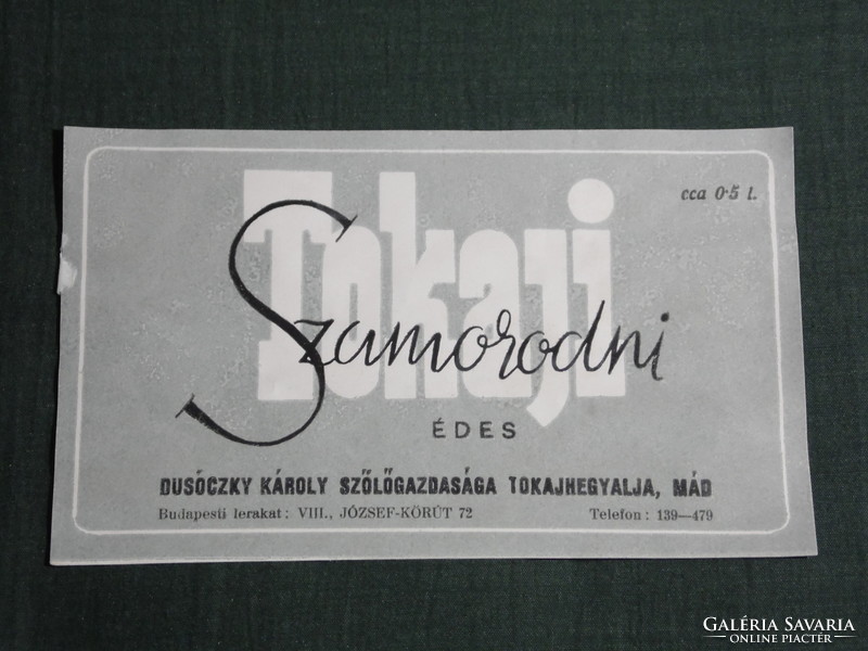 Bor címke, Mád Tokajhegyalja Dusóczky Károly borgazdaság,Tokaji szamorodni,  0.5 l.