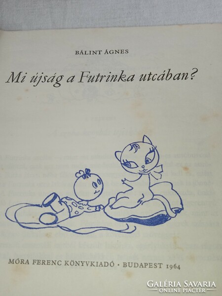 Mi újság a Futrinka utcában? - Balint Agnes 1964