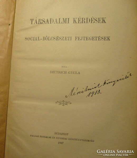 Dietrich Gyula : Társadalmi kérdések ( Social-bölcsészeti fejtegetések ) 1897