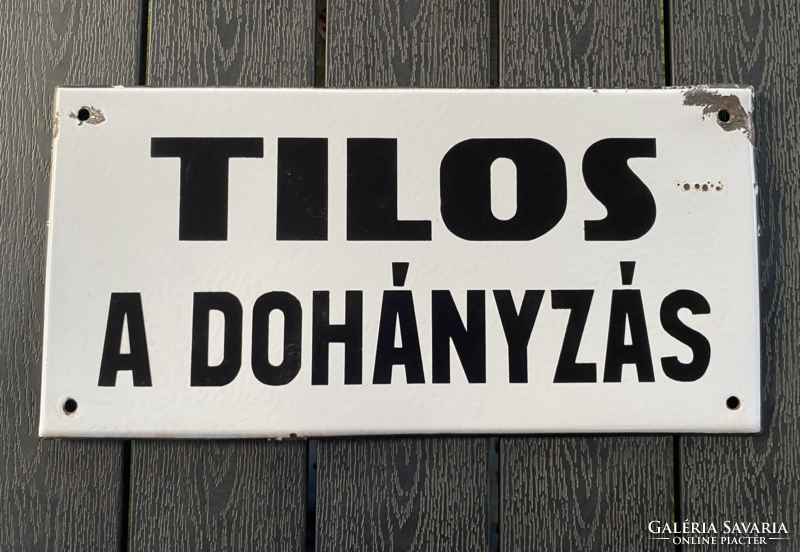 Tilos a dohányzás! - zománctábla (40 cm x 20 cm)