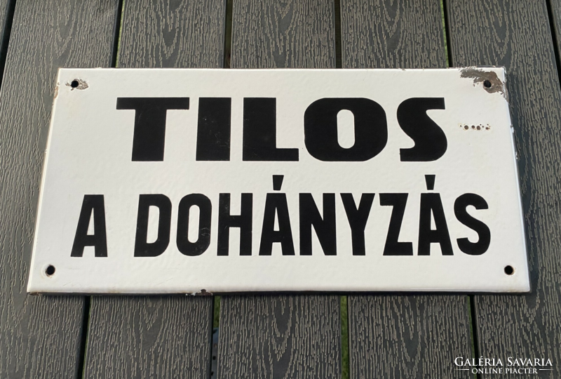 Tilos a dohányzás! - zománctábla (40 cm x 20 cm)