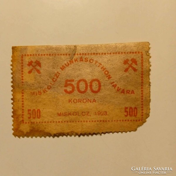 ZA499.8   adománybélyegek -  Miskolci Munkásotthon javára  500 korona 1923 (szakadás!!!)
