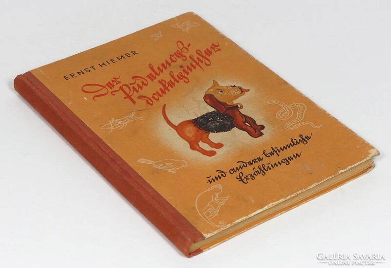 Ernst Hiemer Uszkár-mopsz-tacskó-pinscher és más elmélkedő történetek - Beszerezhetetlen