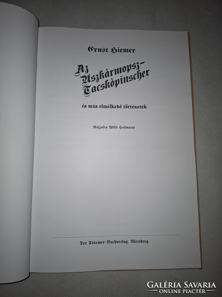 Ernst Hiemer Uszkár-mopsz-tacskó-pinscher és más elmélkedő történetek - Beszerezhetetlen