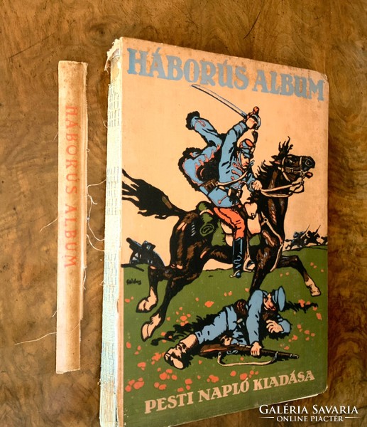 Háborús album 1914-1916 / Pesti Napló kiadása