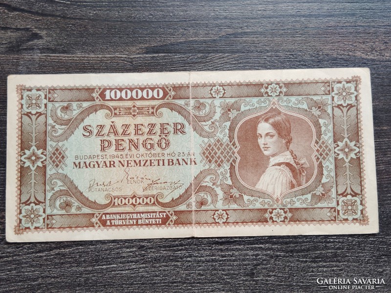 Százezer pengő 1945 F alacsony sorszám 000756