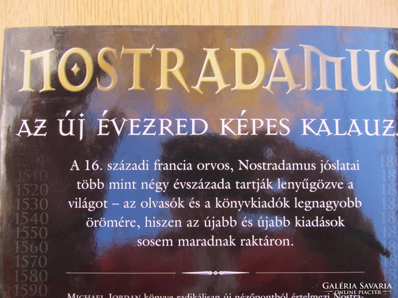 Michael Jordan: Nostradamus - Az új évezred képes kalauza - A nagy látnok jövendölései