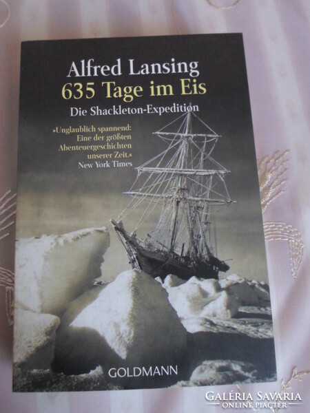 Alfred Lansing: 635 Tage im Eis – die Shackleton-Expedition (Antarktisz, sarkvidék, felfedezés)