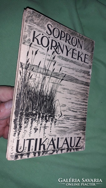 1957.Dr. Gimes Endre:Sopron környéke útikalauz könyv a képek szerint Győr-Sopron Megyei Idegenforgal