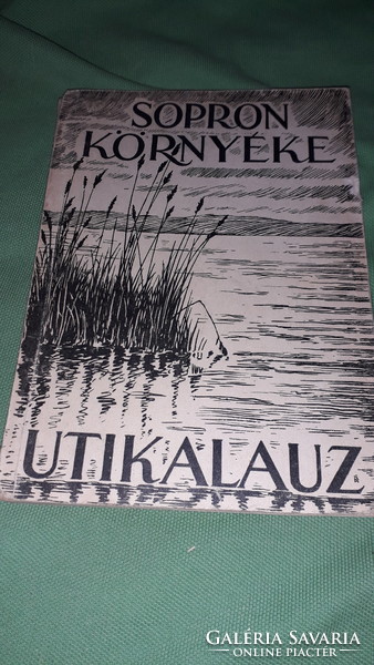 1957.Dr. Gimes Endre:Sopron környéke útikalauz könyv a képek szerint Győr-Sopron Megyei Idegenforgal