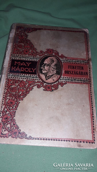 1916.May Károly:A feketék országában UTAZÁSI ELBESZÉLÉSEK könyv a képek szerint TOLNAI