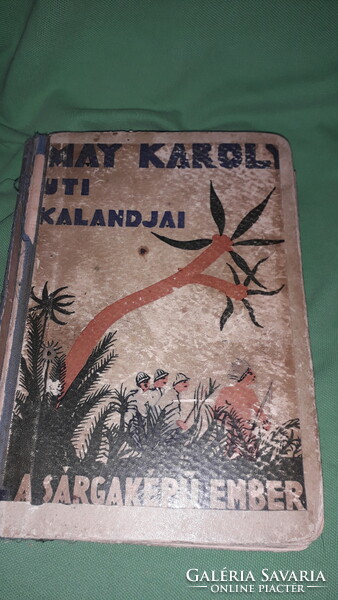 1946.May Károly:A sárgaképű ember (A "SUT") / ÚTI ELBESZÉLÉS könyv a képek szerint ATHENEUM