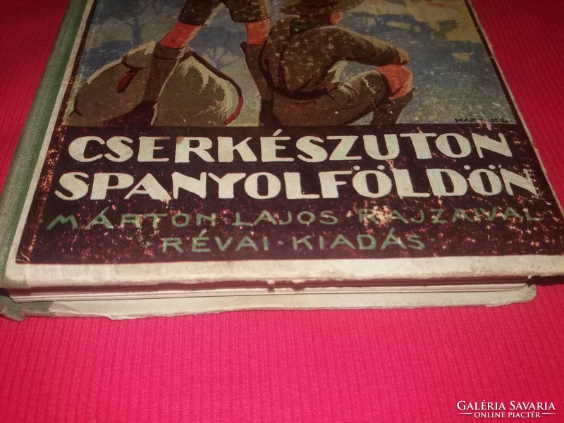 1931. Radványi Kálmán :Cserkészúton Spanyolföldön könyv a képek szerint Révai Testvérek