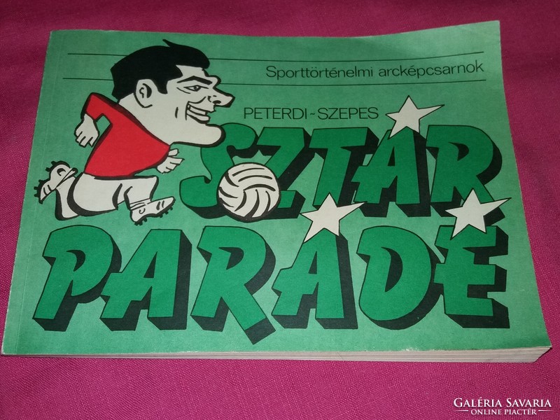 1985. Peterdi Pál - Szepes György : Sztár parádé  KARIKATÚRÁK könyv a képek szerint SPORTPROPAGANDA
