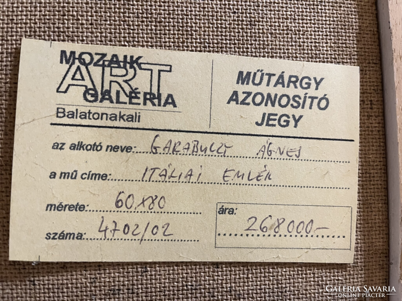 Garabuczy Ágnes "" Itáliai emlék "" nagyméretű festménye