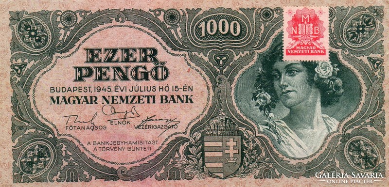 Papírpénz: Ezer (1000) Pengő, 1945. Bélyeggel.